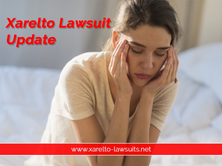 Xarelto Lawsuit Update